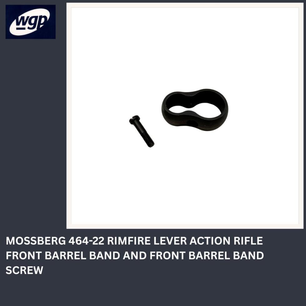 Mossberg 464-22 Rimfire Lever Action Rifle Front Barrel Band and Front Barrel Band Screw