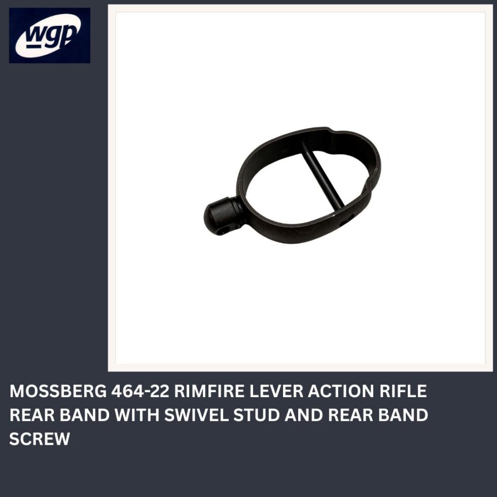 Mossberg 464-22 Rimfire Lever Action Rifle Rear Barrel Band with Sling Swivel Stud and Rear Barrel Band Screw