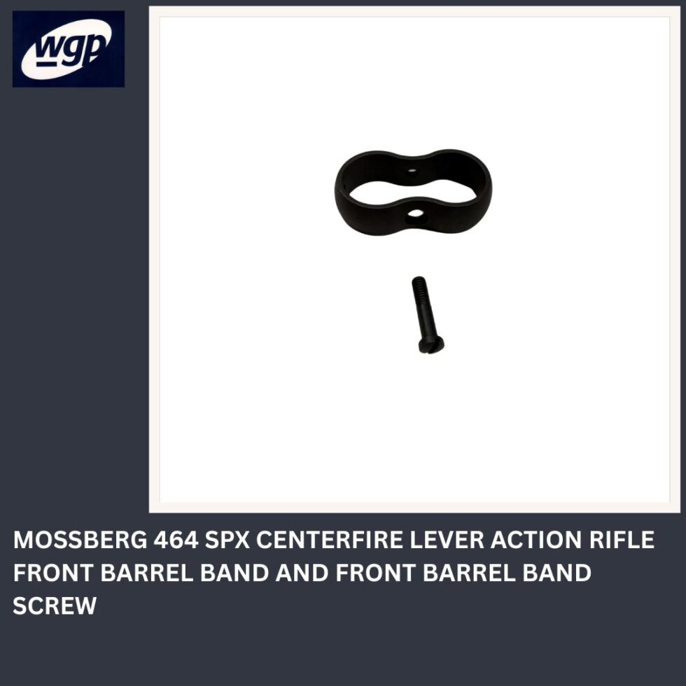 Mossberg 464 Centerfire Lever Action Rifle Front Barrel Band and Front Barrel Band Screw