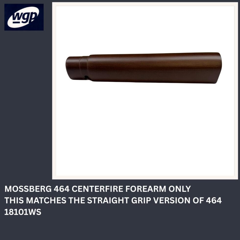 Mossberg 464 Centerfire 30-30 Lever Action Straight Grip Forearm