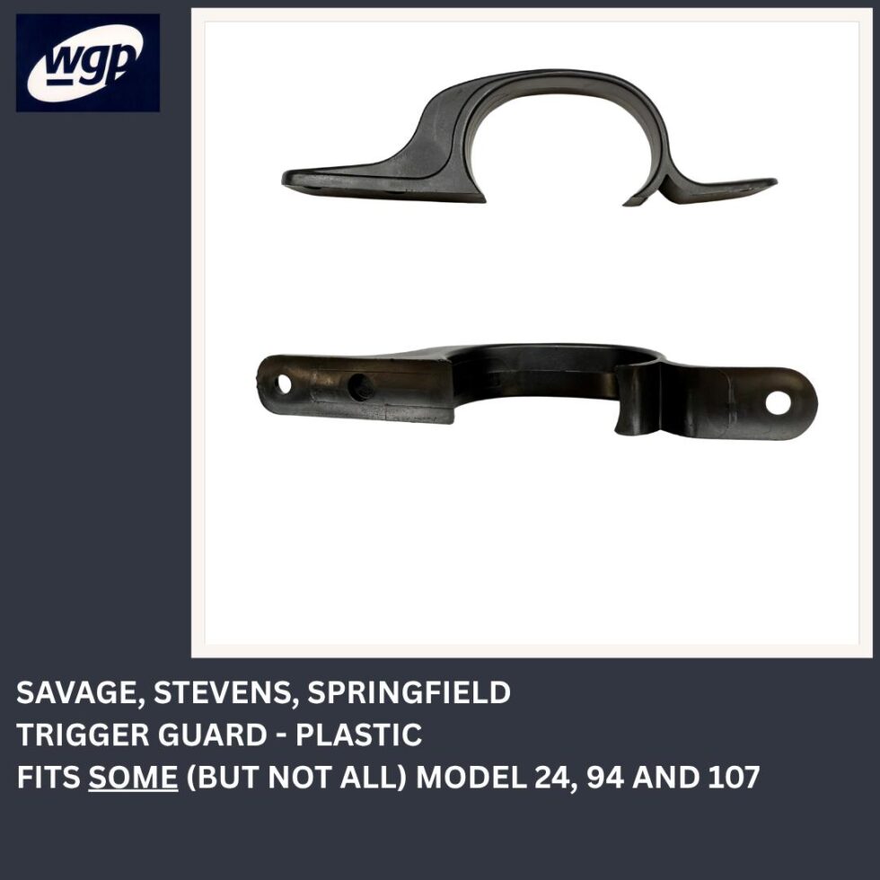 Savage, Stevens & Springfield Trigger Guard for Some Model 24's, 94's and 107's