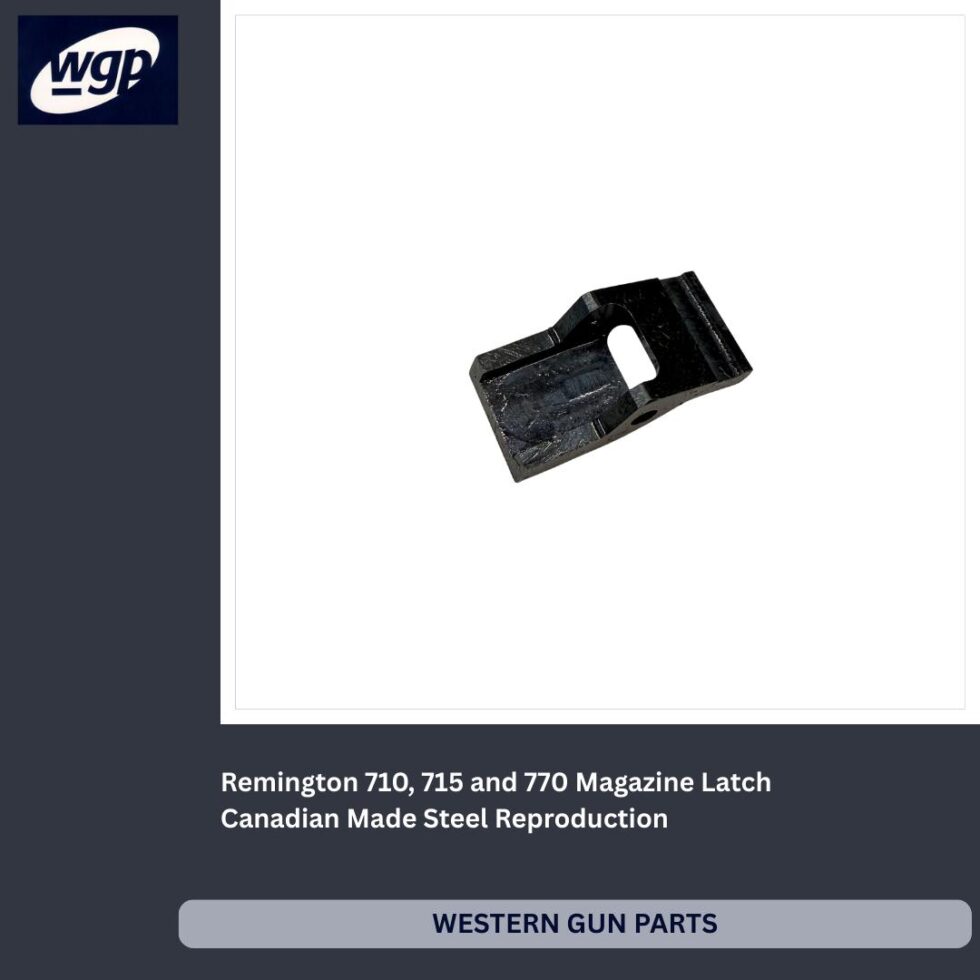 Remington 710, 715, 770 Magazine Latch - Canadian Made Steel Reproduction