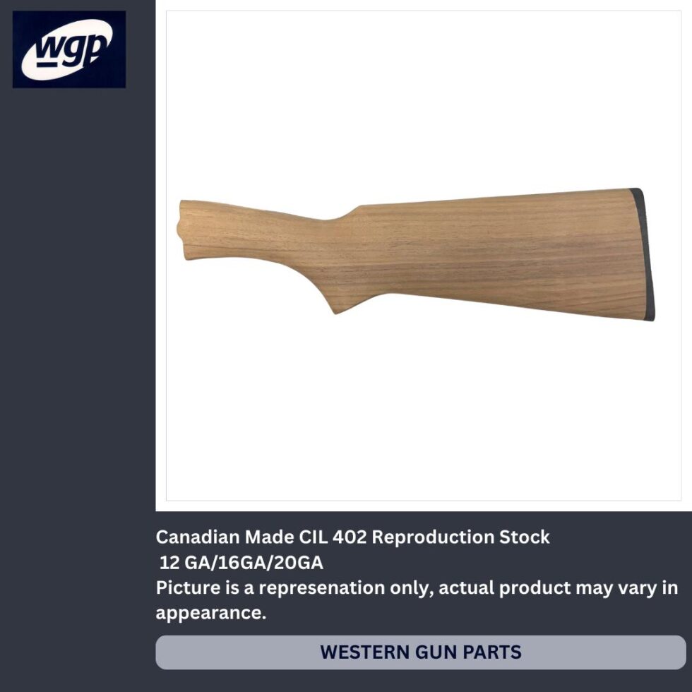 CIL 402 Single Shot Shotgun Stock - Canadian Made Reproduction