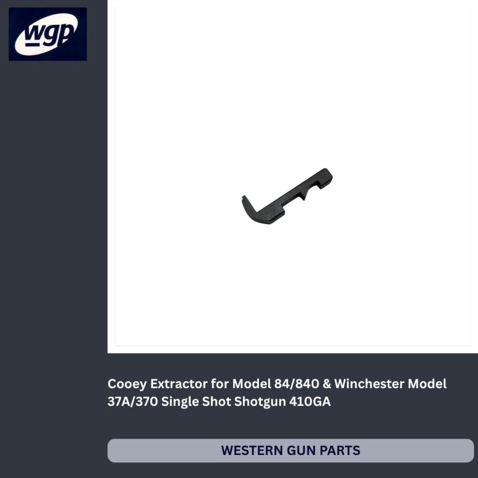 Cooey Extractor for Model 84 and 840/Winchester Model 37A and 370 Single Shot Shotgun (Made in Canada)
